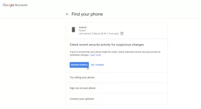 Unlock Android with Google Find My Device : Options to review phone security activity, try calling your phone, sign out of your phone remotely, and contact your operator