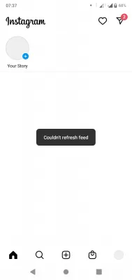 Android WiFi connected but no Internet : Instagram down today: couldn’t refresh feed error