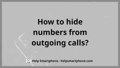 How to hide number from outgoing calls Apple iPhone XS? : Anonymous call on an Iphone