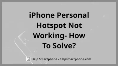 Asmeninis interneto prieigos taškas neveikia Apple iPhone? Štai pataisymas : „Hotspot“ nustatymai „Iphone 3GS“