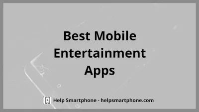 Best mobile entertainment applications to pass time : Woman using her phone for entertainment