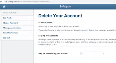 How to manage Instagram accounts properly? : How to close Instagram account by visiting the Instagram close account page
