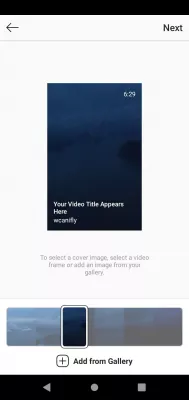 Como fazer upload de um vídeo para IGTV do telefone? : Selecionar imagem de capa de vídeo no quadro de vídeo ou na imagem da galeria