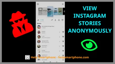 What Are Anonymous Instagram Story Viewers? : How to view an Instagram story anonymously, and download posts and stories? Follow the guide