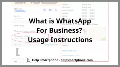 Ce este WhatsApp Business? Instructiuni de folosire.