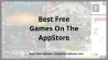 8 Best Free Games On The AppStore