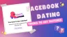 6 Facebook Dating Tricks