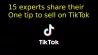 15 نفر از متخصصان یک نکته خود را برای فروش در TikTok به اشتراک می گذارند